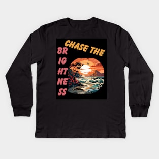 Chase the Brightness Kids Long Sleeve T-Shirt